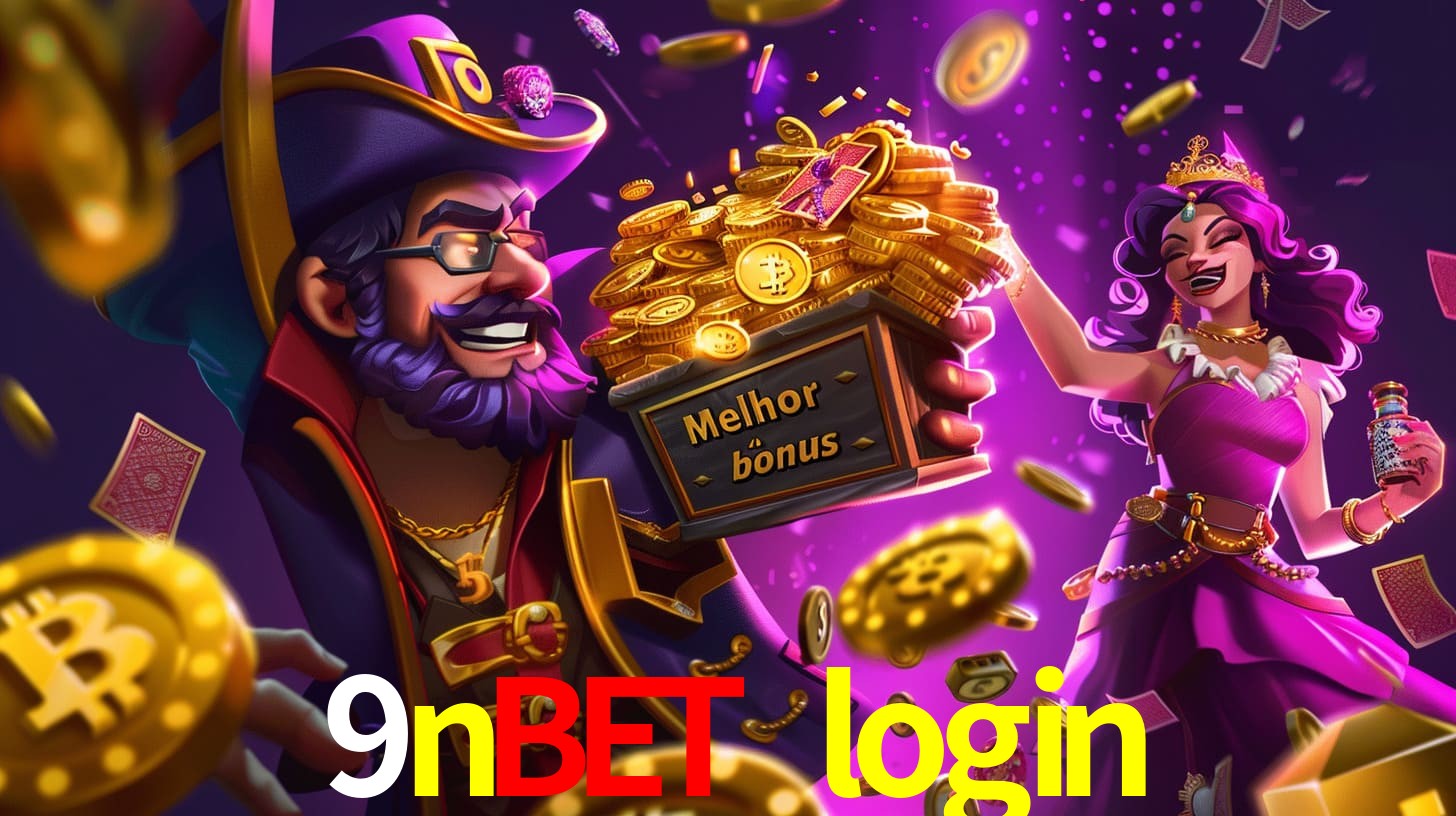 9nbet login Bônus exclusivos